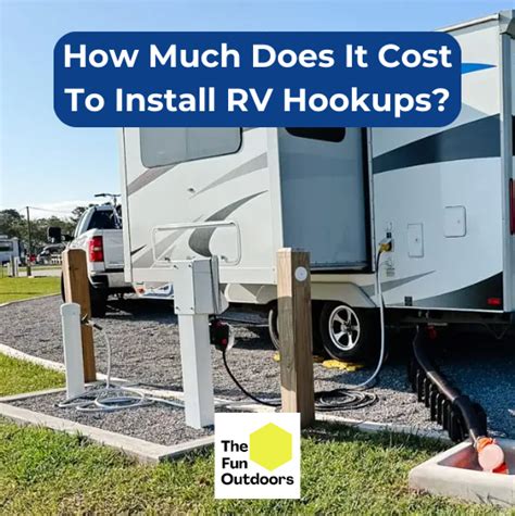 The Cost to Install RV Hookups + How